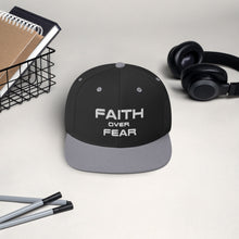 Load image into Gallery viewer, FAITH OVER FEAR Snapback Hat
